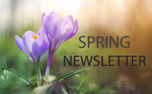 Spring Newsletter